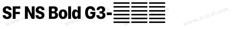 SF NS Bold G3字体转换 SF NS Bold G3字体转换